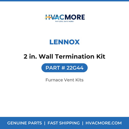 Lennox 22G44 2 in. Wall Termination Kit - HVAC MORE