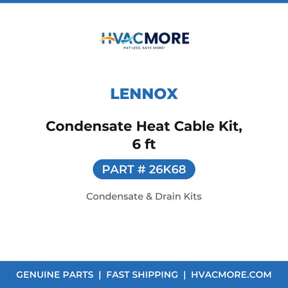 Lennox 26K68 Condensate Heat Cable Kit, 6 ft - HVAC MORE