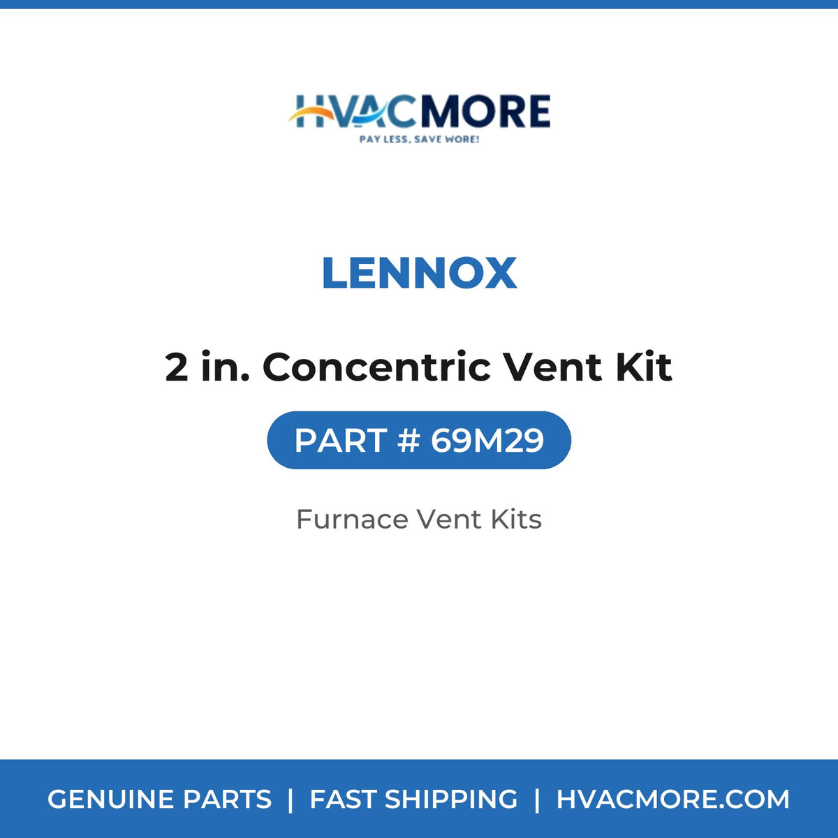 Lennox 69M29 2 in. Concentric Vent Kit - HVAC MORE
