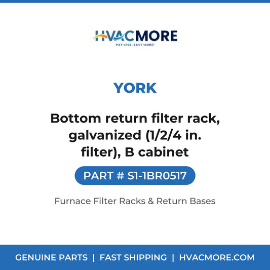 York S1-1BR0517 Bottom return filter rack, galvanized (1/2/4 in. filter), B cabinet - HVAC MORE