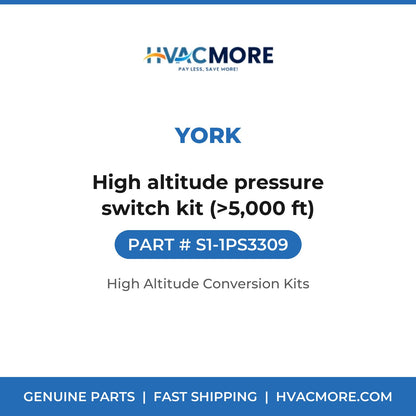 York S1-1PS3309 High altitude pressure switch kit (>5,000 ft) - HVAC MORE