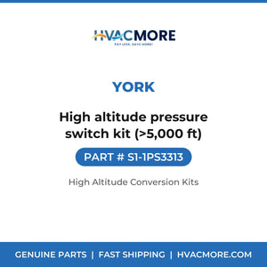 York S1-1PS3313 High altitude pressure switch kit (>5,000 ft) - HVAC MORE