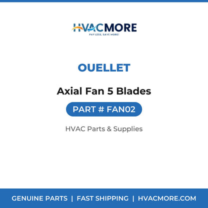 Ouellet Axial Fan 5 Blades FAN02