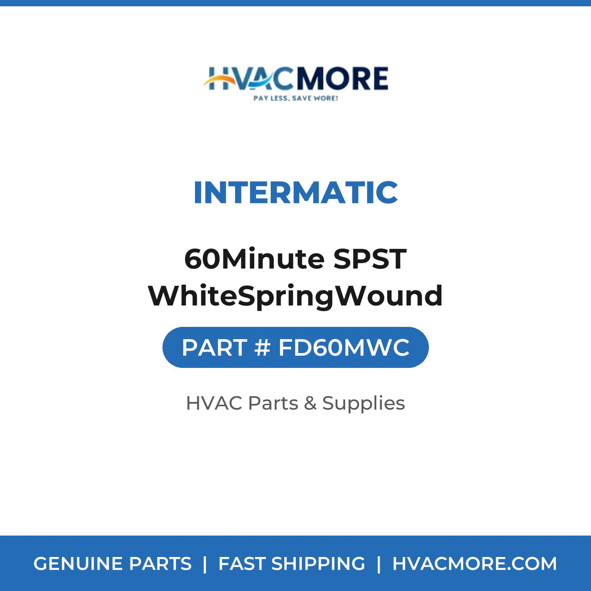 Intermatic 60Minute SPST WhiteSpringWound FD60MWC