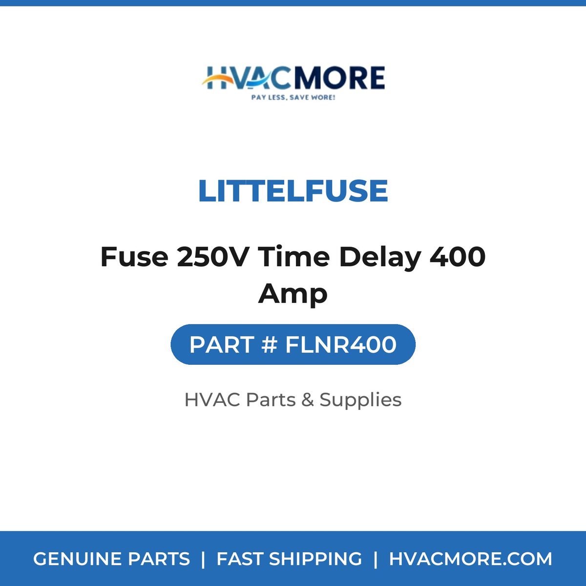 Littelfuse Fuse 250V Time Delay 400 Amp FLNR400