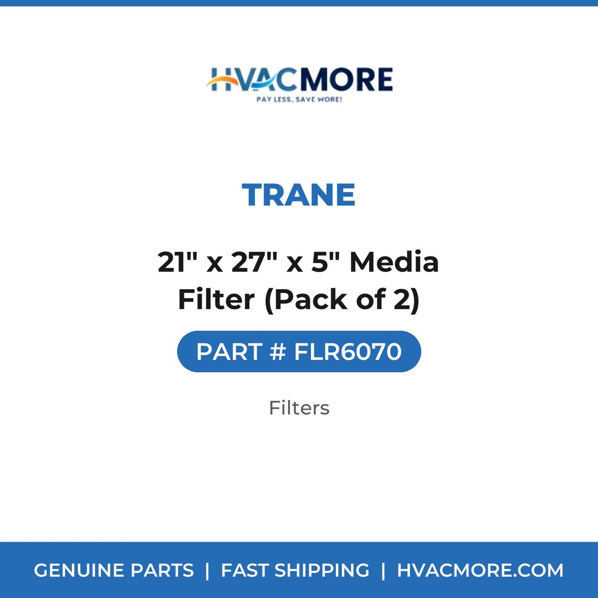 Trane 21" x 27" x 5" Media Filter (Pack of 2) FLR6070