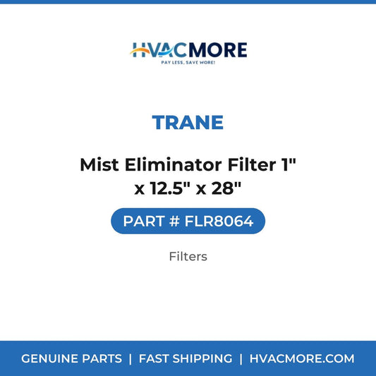 Trane Mist Eliminator Filter 1" x 12.5" x 28" FLR8064