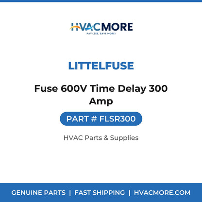 Littelfuse Fuse 600V Time Delay 300 Amp FLSR300