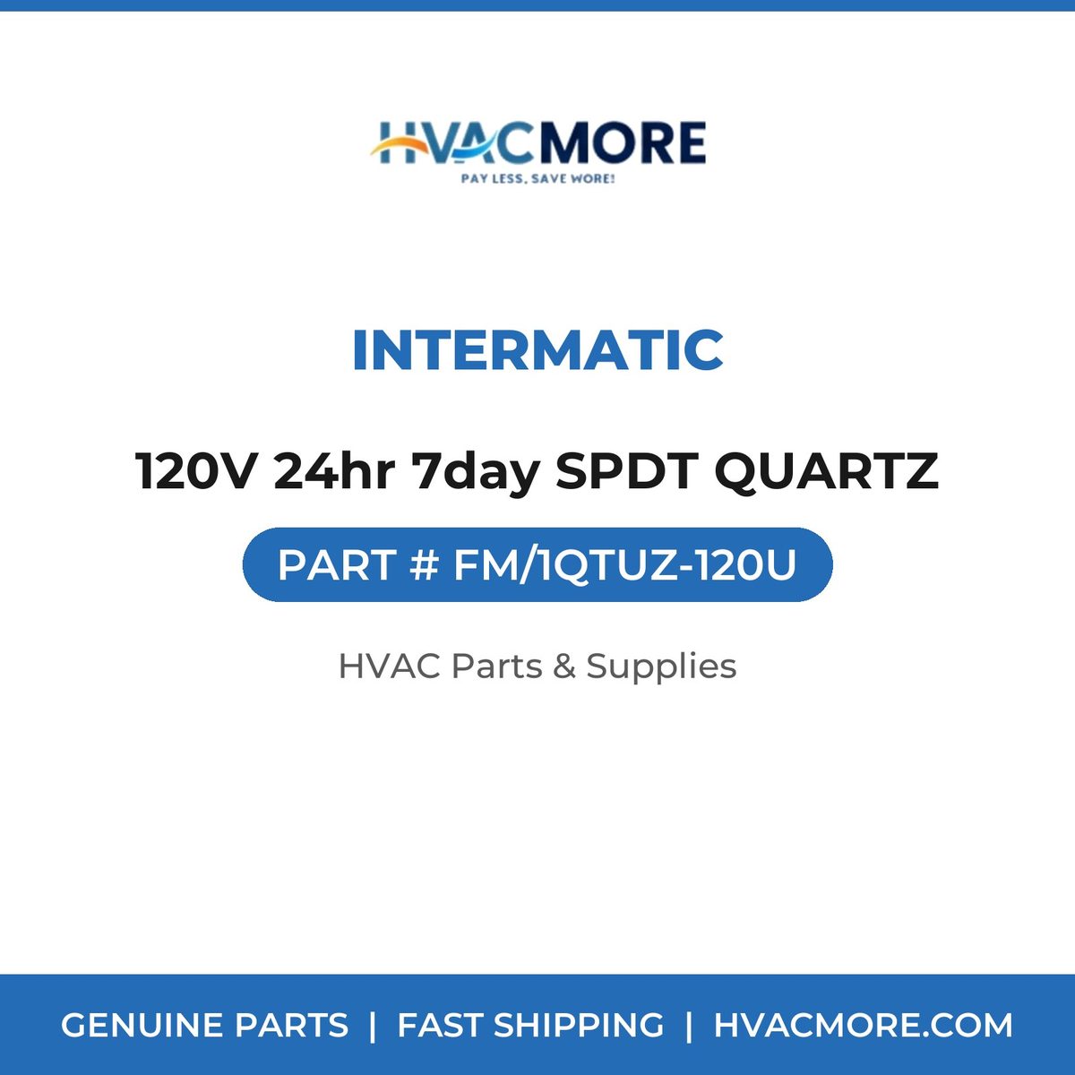 Intermatic 120V 24hr 7day SPDT QUARTZ FM/1QTUZ-120U