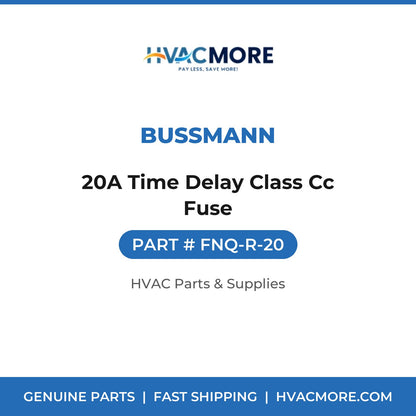 Bussmann 20A Time Delay Class Cc Fuse FNQ-R-20