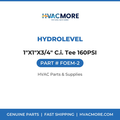 Hydrolevel 1"X1"X3/4" C.i. Tee 160PSI FOEM-2