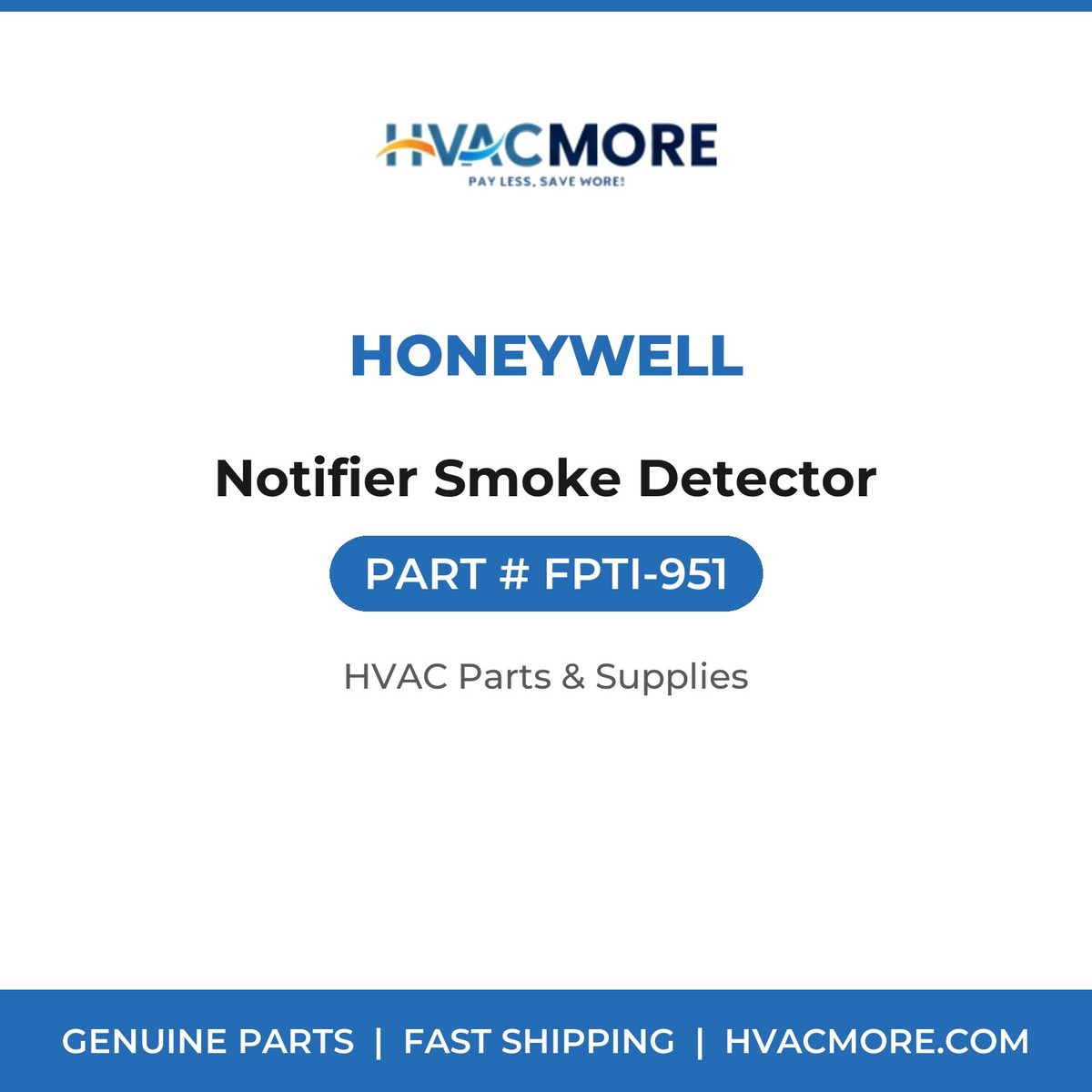 Honeywell Notifier Smoke Detector FPTI-951