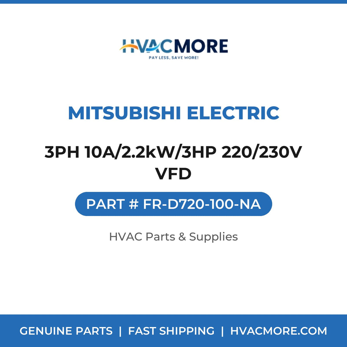 Mitsubishi Electric 3PH 10A/2.2kW/3HP 220/230V VFD FR-D720-100-NA