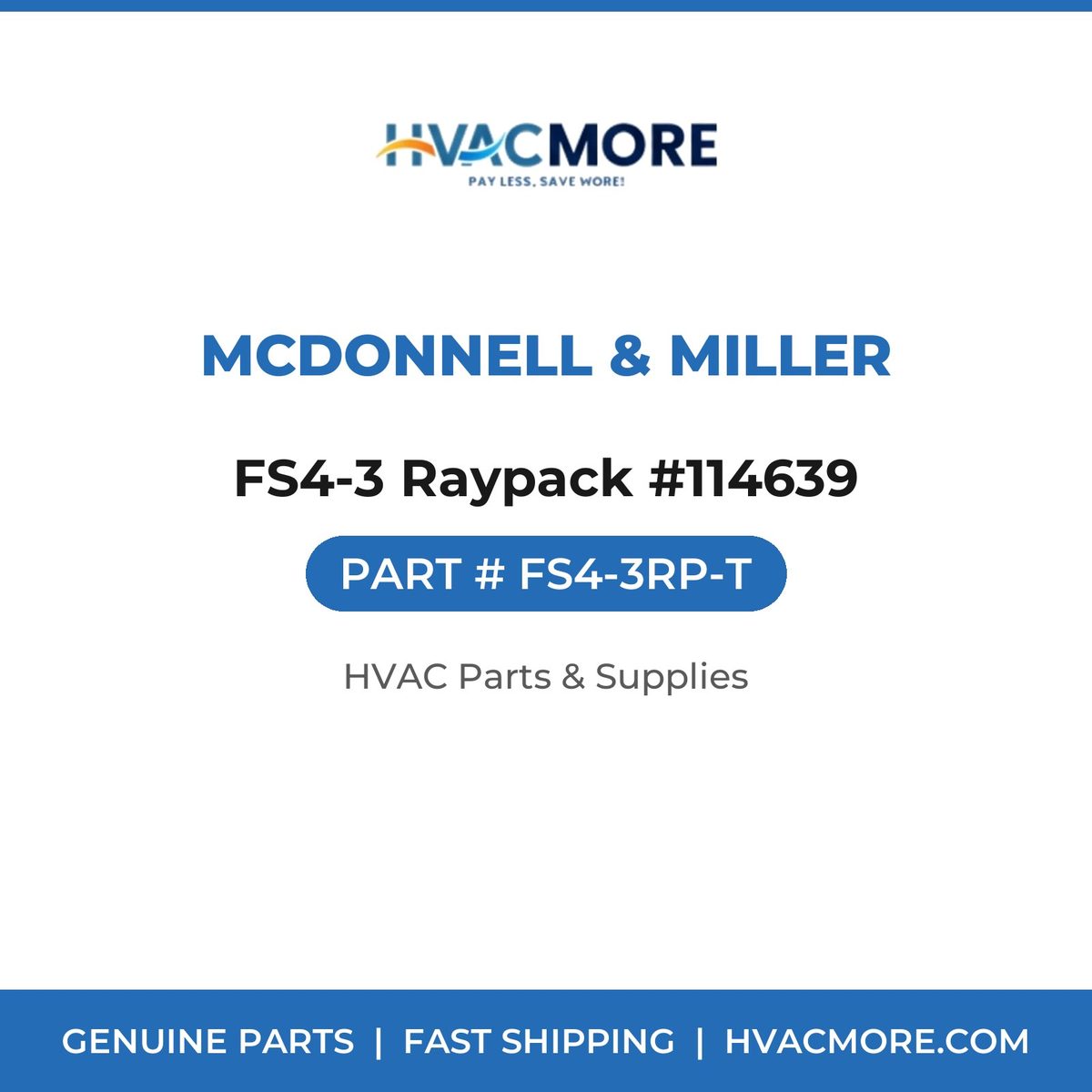 McDonnell & Miller FS4-3 Raypack #114639 FS4-3RP-T