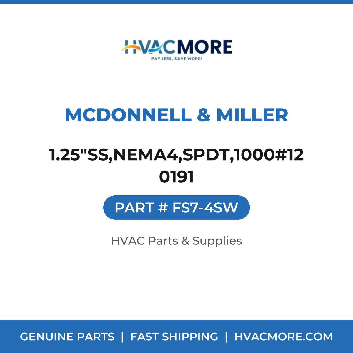 McDonnell & Miller 1.25"SS,NEMA4,SPDT,1000#120191 FS7-4SW