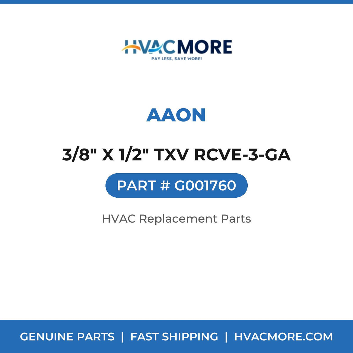 AAON 3/8" X 1/2" TXV RCVE-3-GA G001760