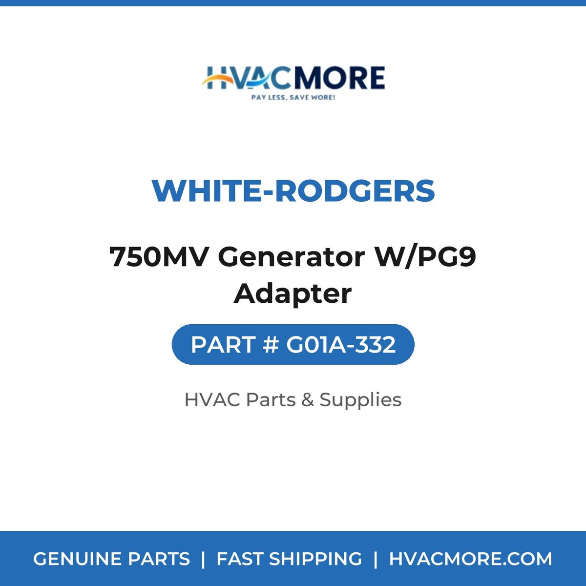 White-Rodgers 750MV Generator W/PG9 Adapter G01A-332