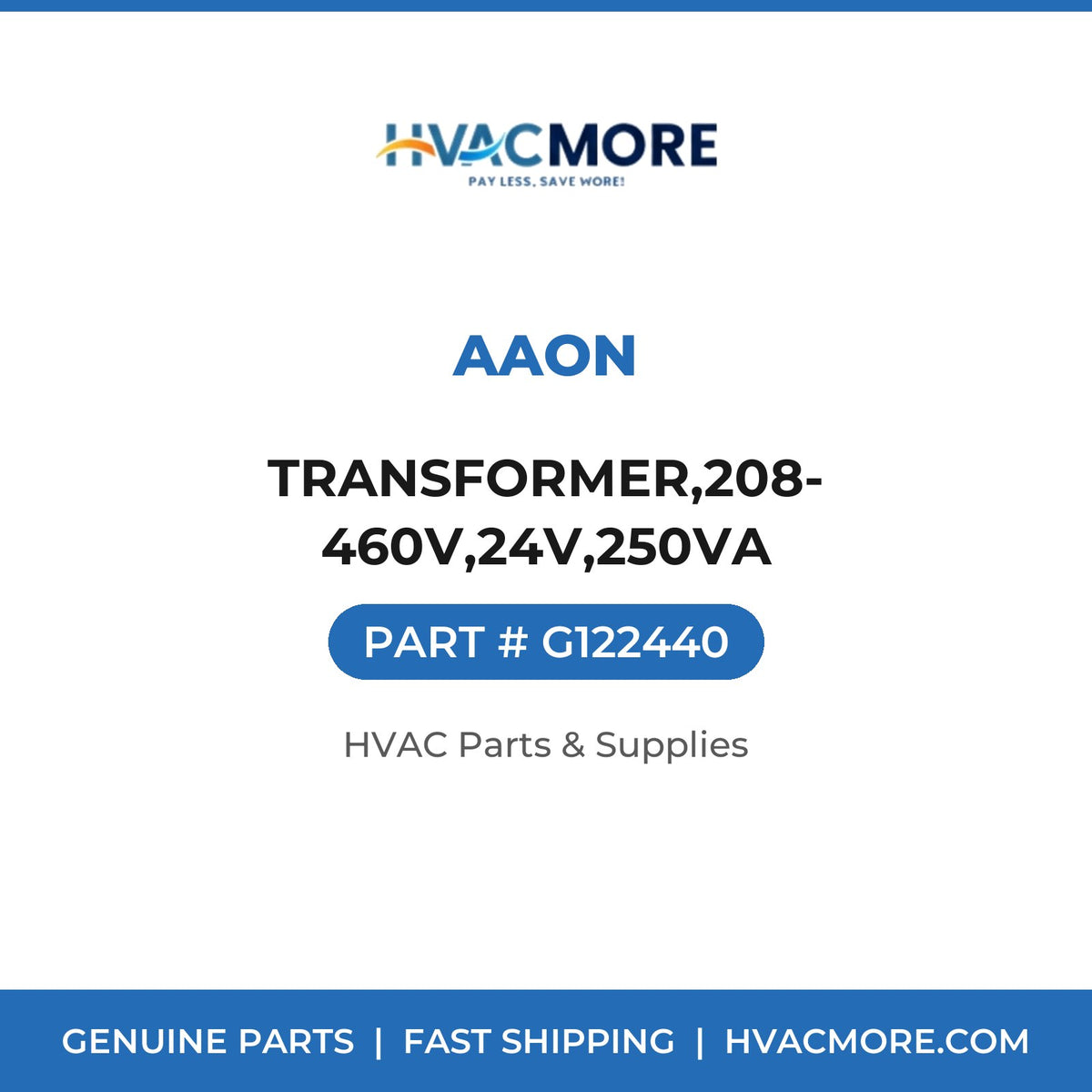 Aaon TRANSFORMER,208-460V,24V,250VA G122440