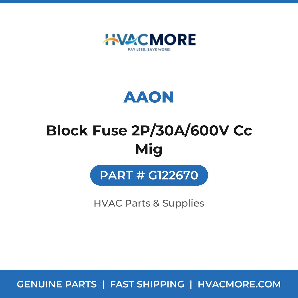 Aaon Block Fuse 2P/30A/600V Cc Mig G122670