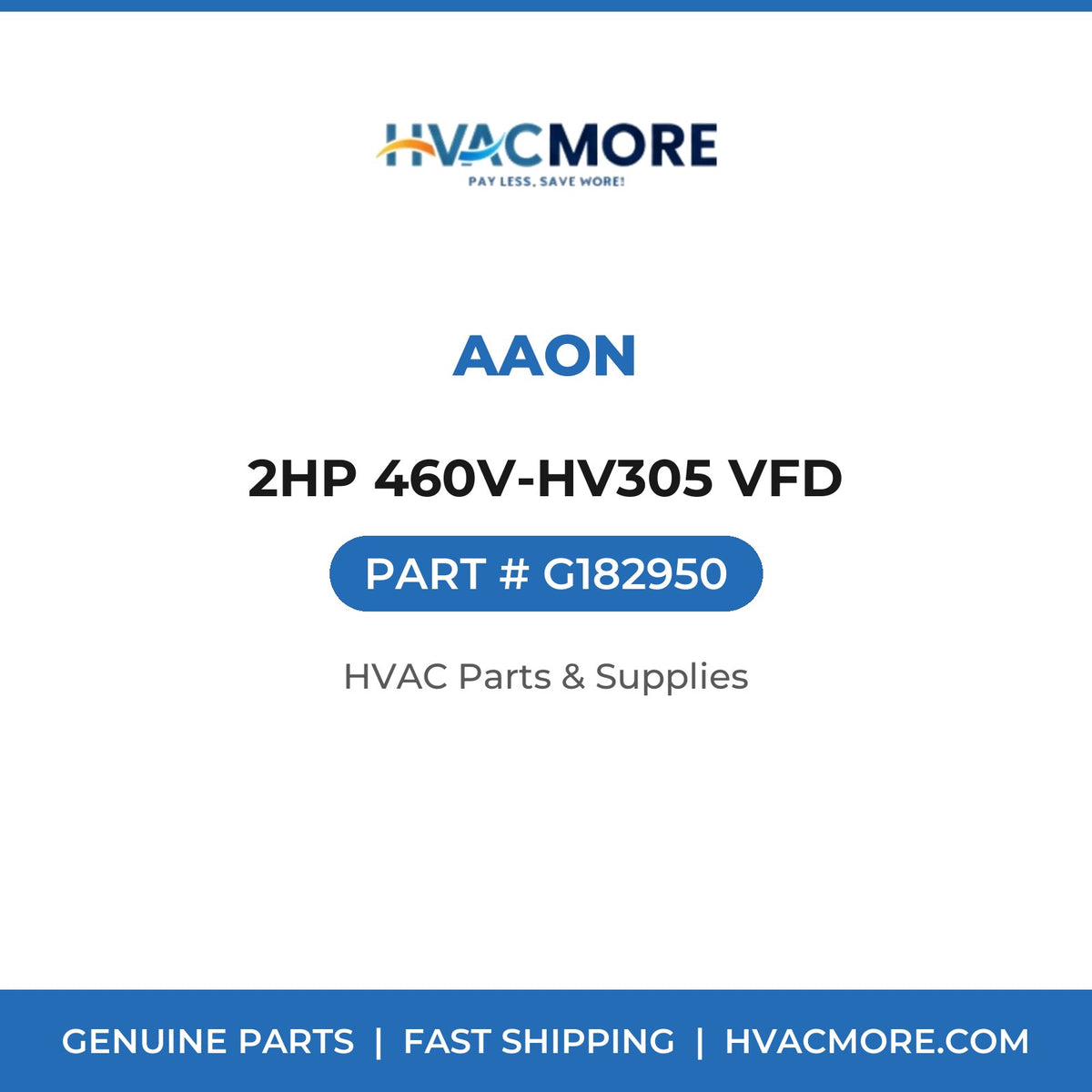 Aaon 2HP 460V-HV305 VFD G182950