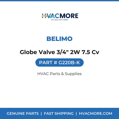Belimo Globe Valve 3/4" 2W 7.5 Cv G220B-K