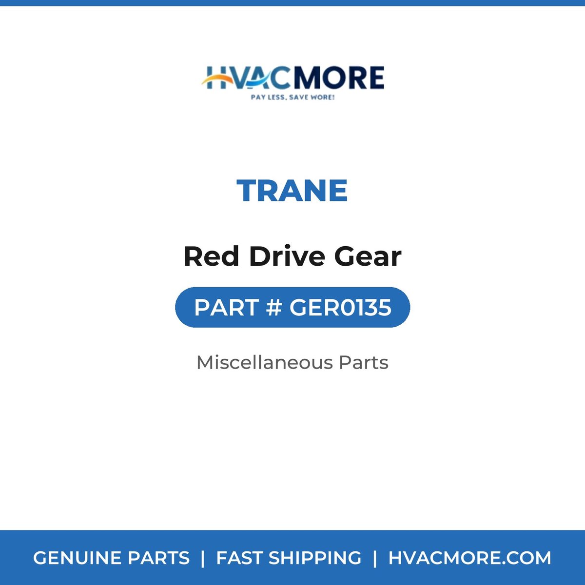 Trane Red Drive Gear GER0135