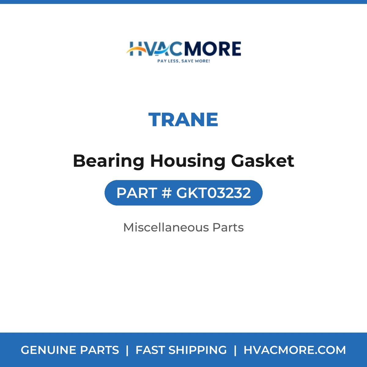 Trane Bearing Housing Gasket GKT03232