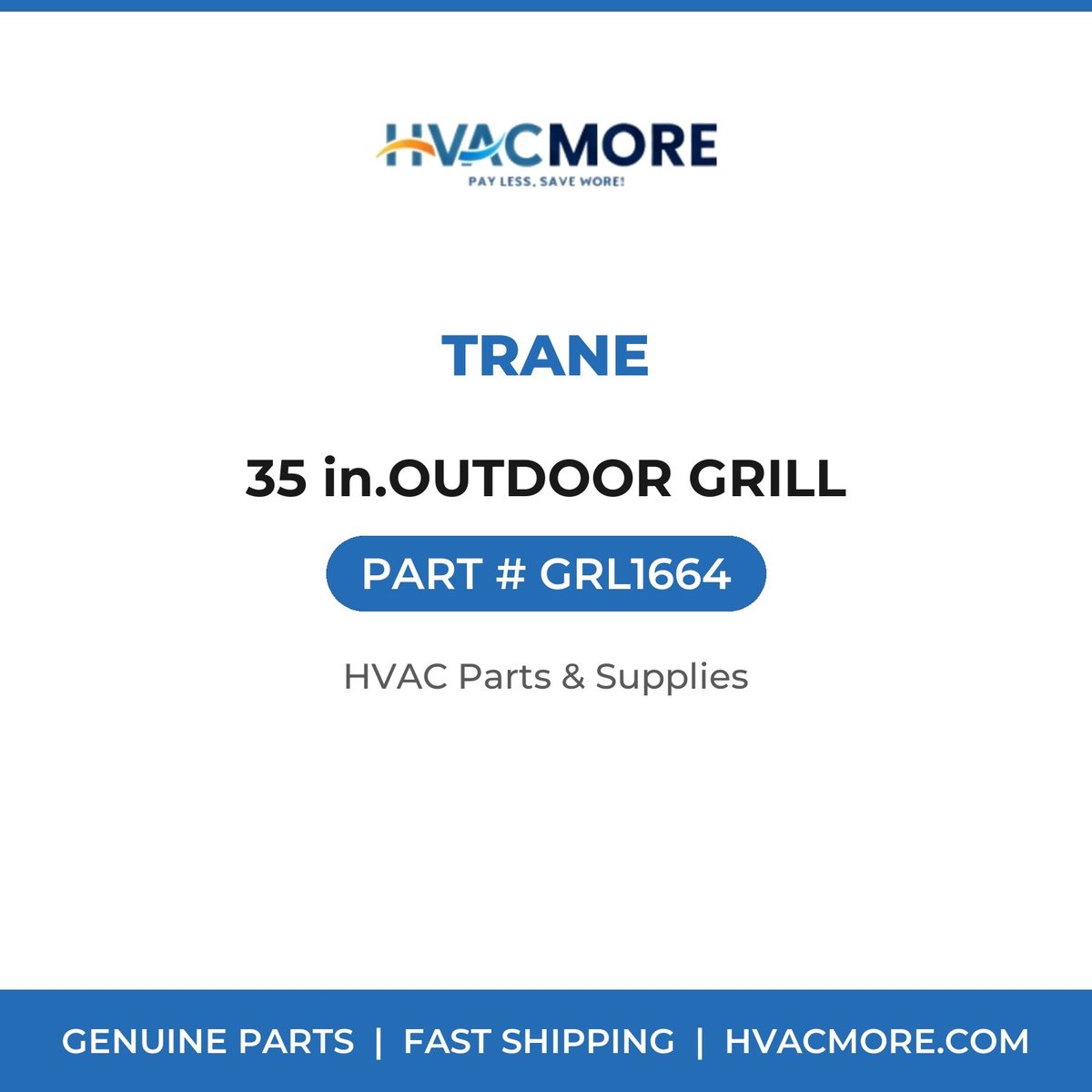 Trane 35 in.OUTDOOR GRILL GRL1664