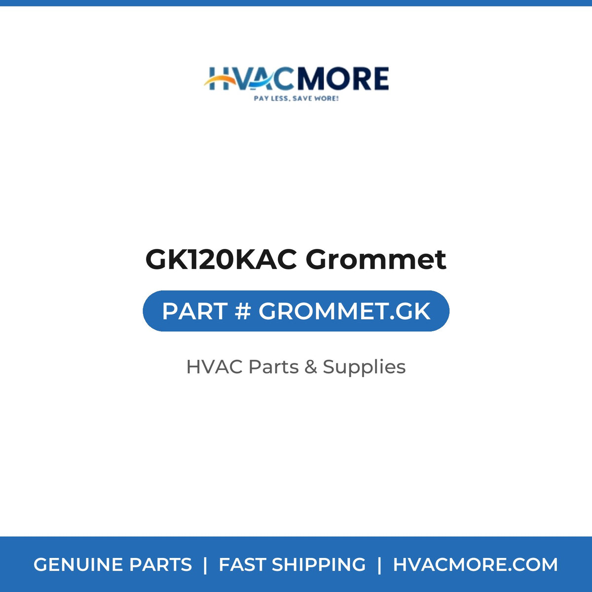 GK120KAC Grommet GROMMET.GK