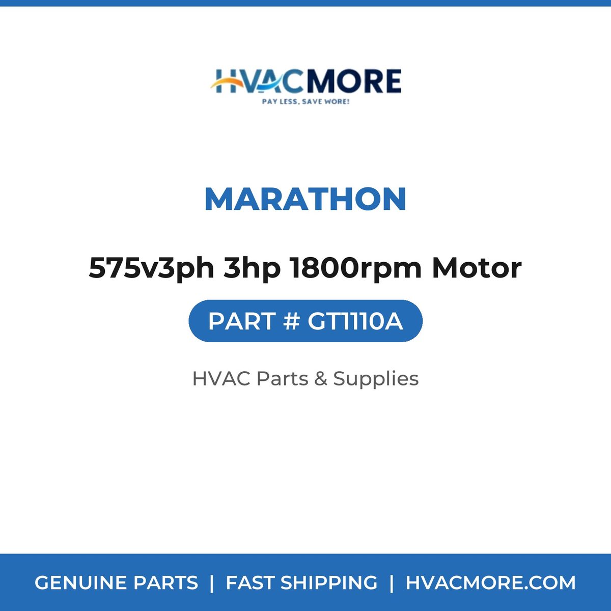 Marathon 575v3ph 3hp 1800rpm Motor GT1110A