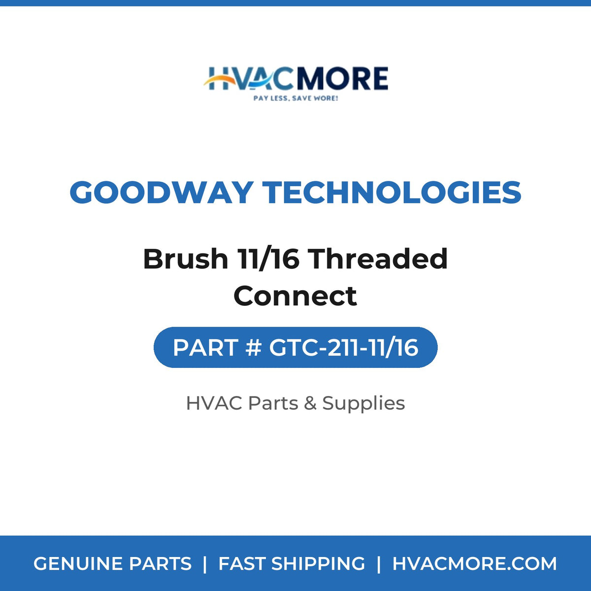 Goodway Technologies Brush 11/16 Threaded Connect GTC-211-11/16
