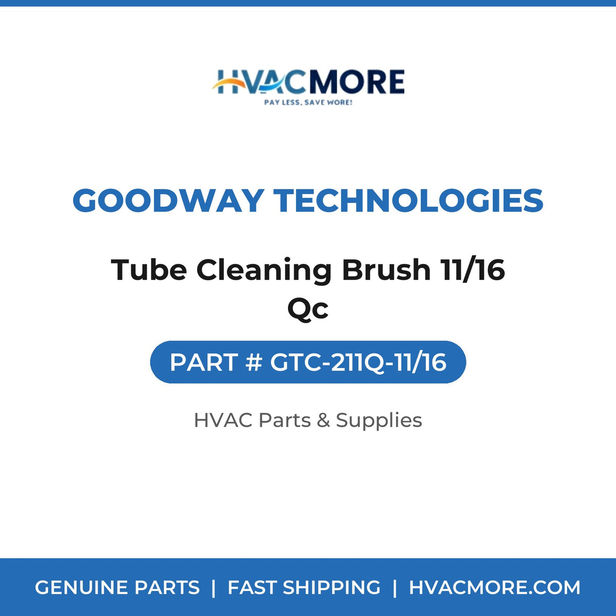 Goodway Technologies Tube Cleaning Brush 11/16 Qc GTC-211Q-11/16