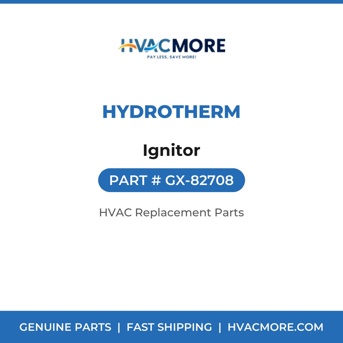 Hydrotherm Ignitor GX-82708