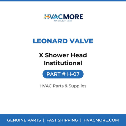 Leonard Valve X Shower Head Institutional H-07