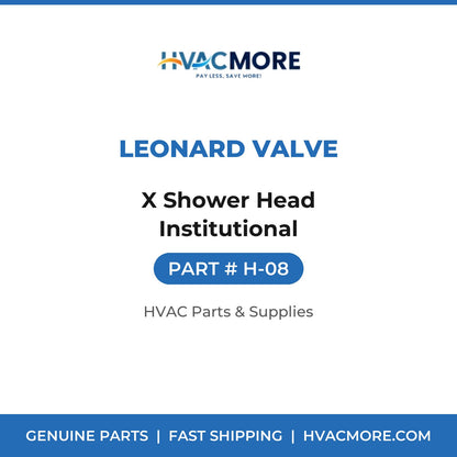 Leonard Valve X Shower Head Institutional H-08