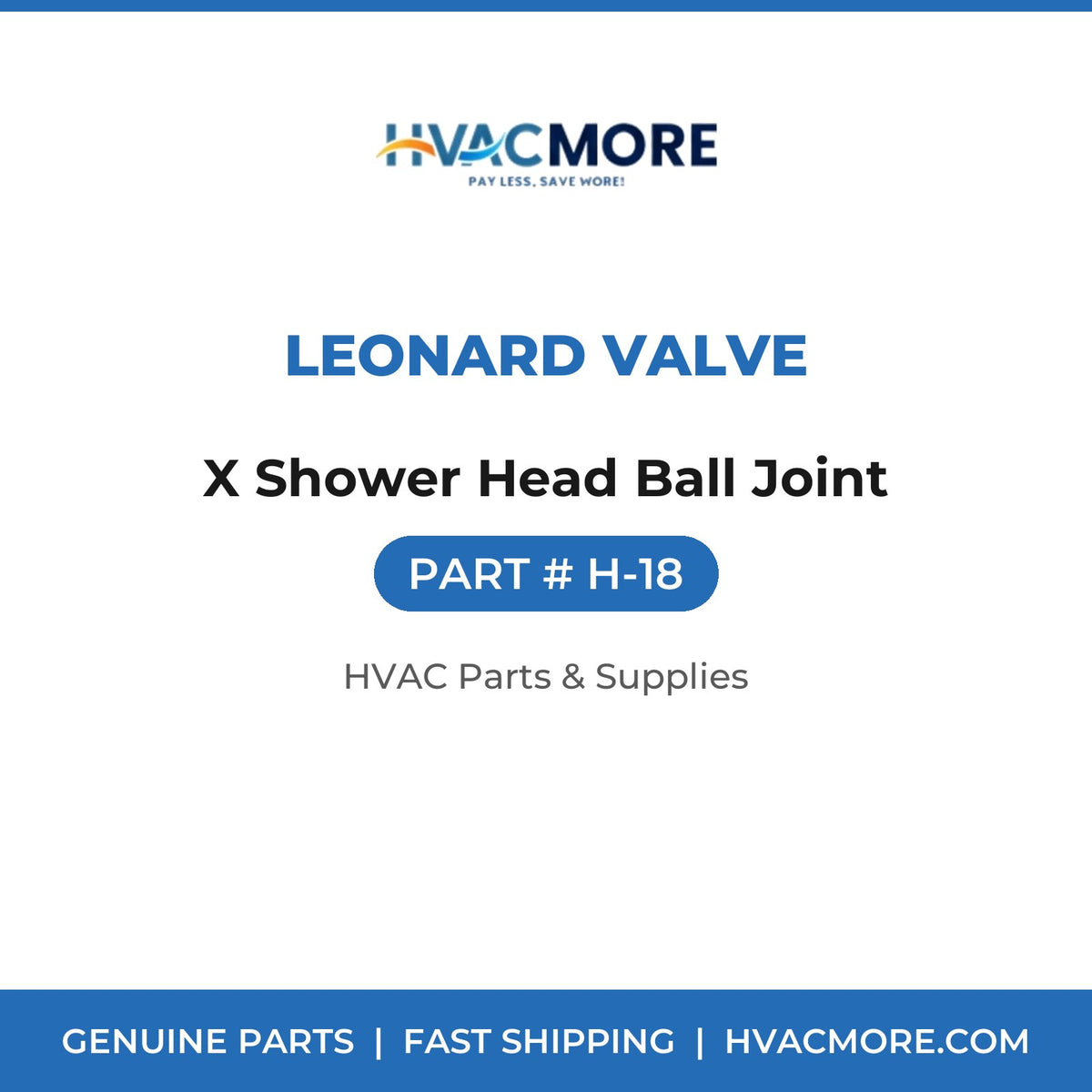Leonard Valve X Shower Head Ball Joint H-18