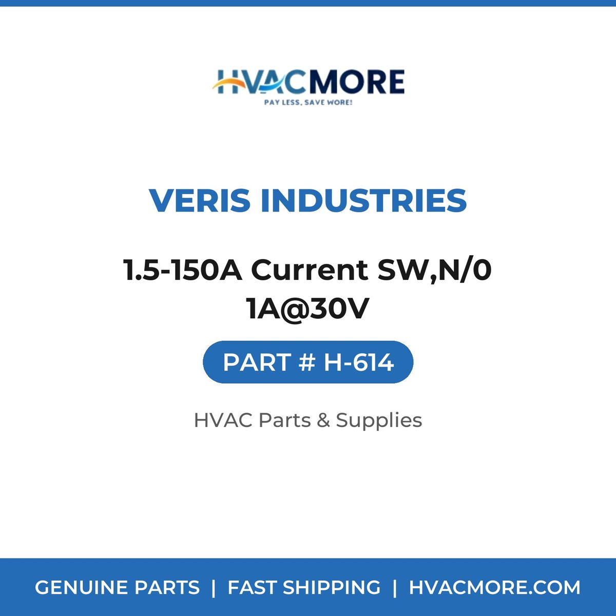 Veris Industries 1.5-150A Current SW,N/0 1A@30V H-614