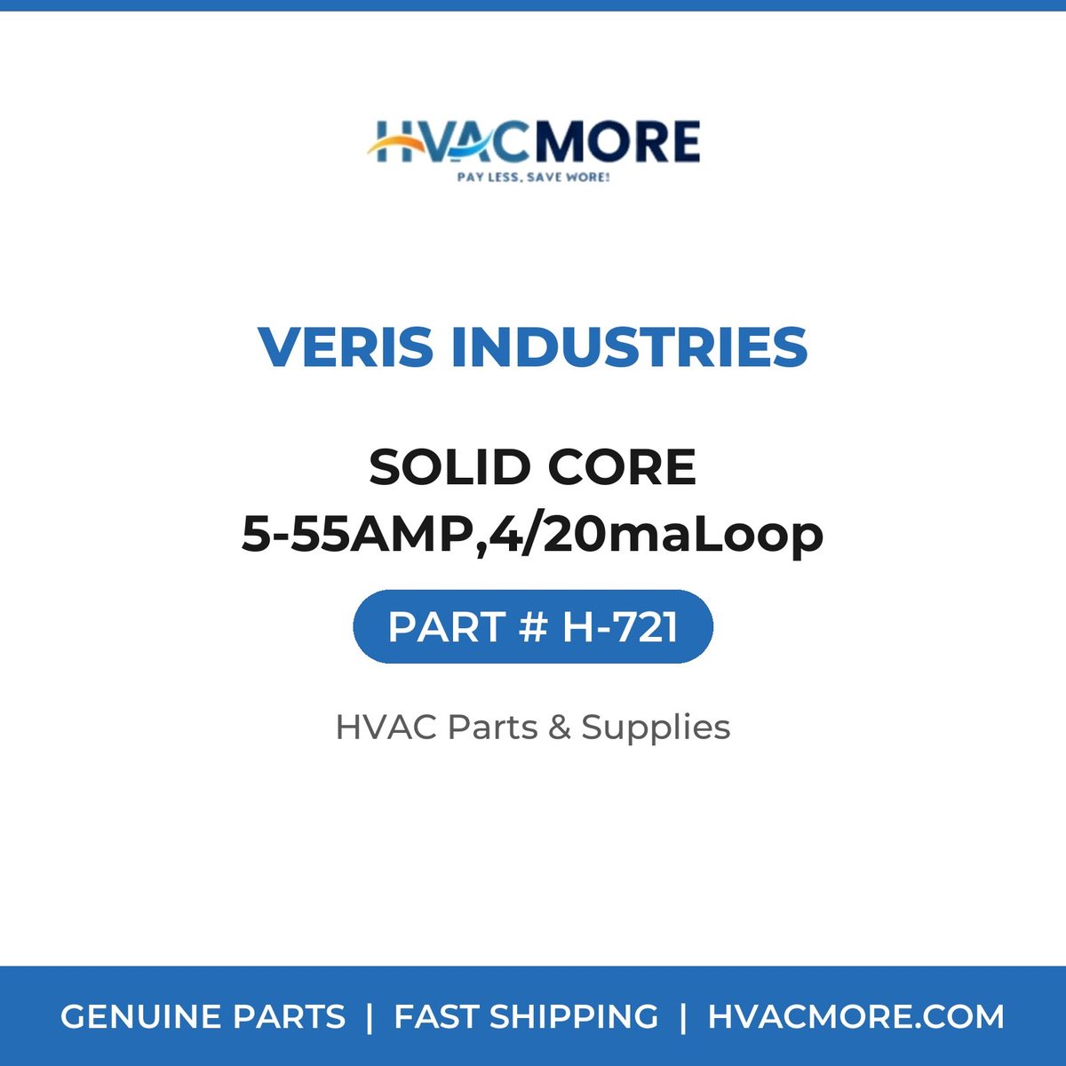 Veris Industries SOLID CORE 5-55AMP,4/20maLoop H-721