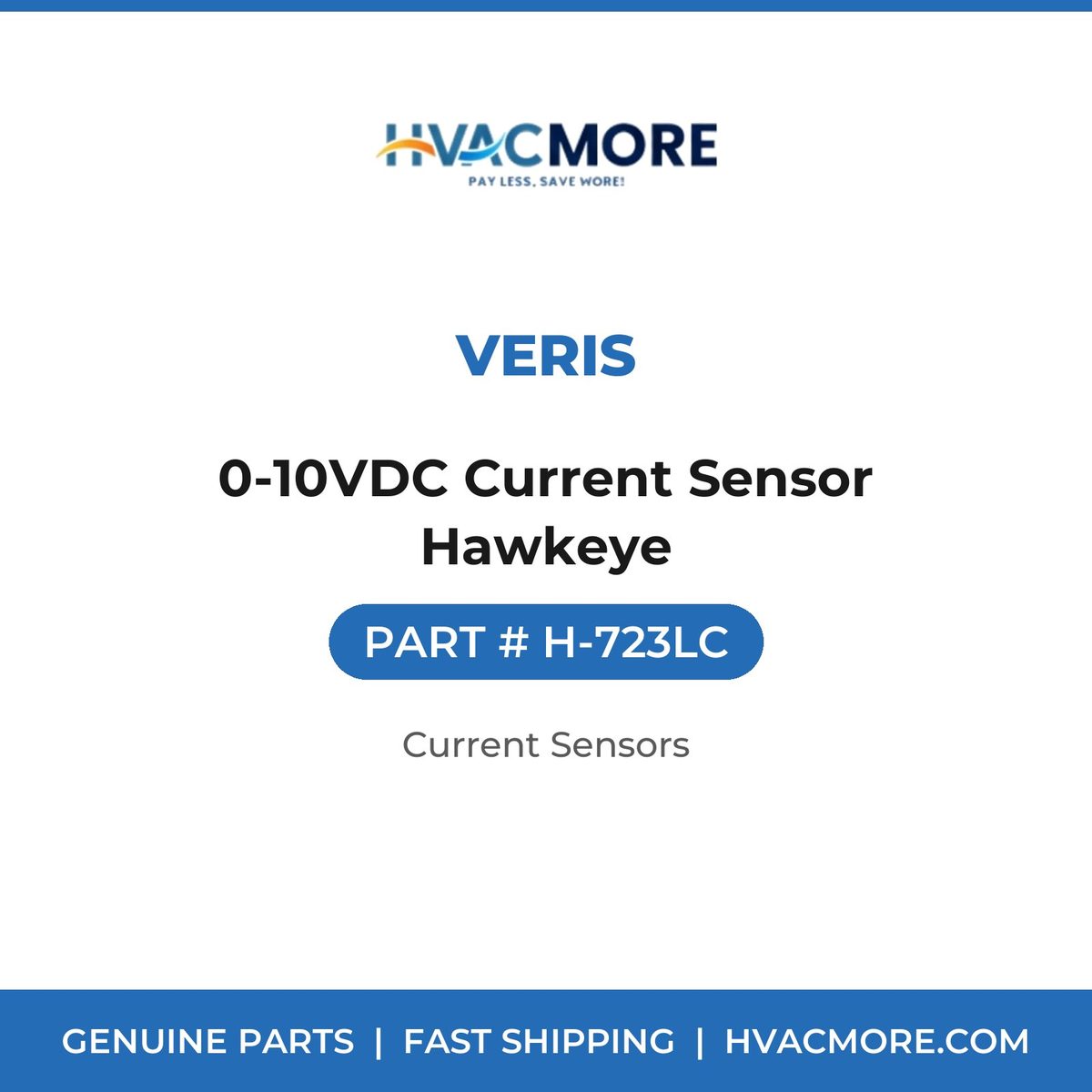Veris 0-10VDC Current Sensor Hawkeye H-723LC