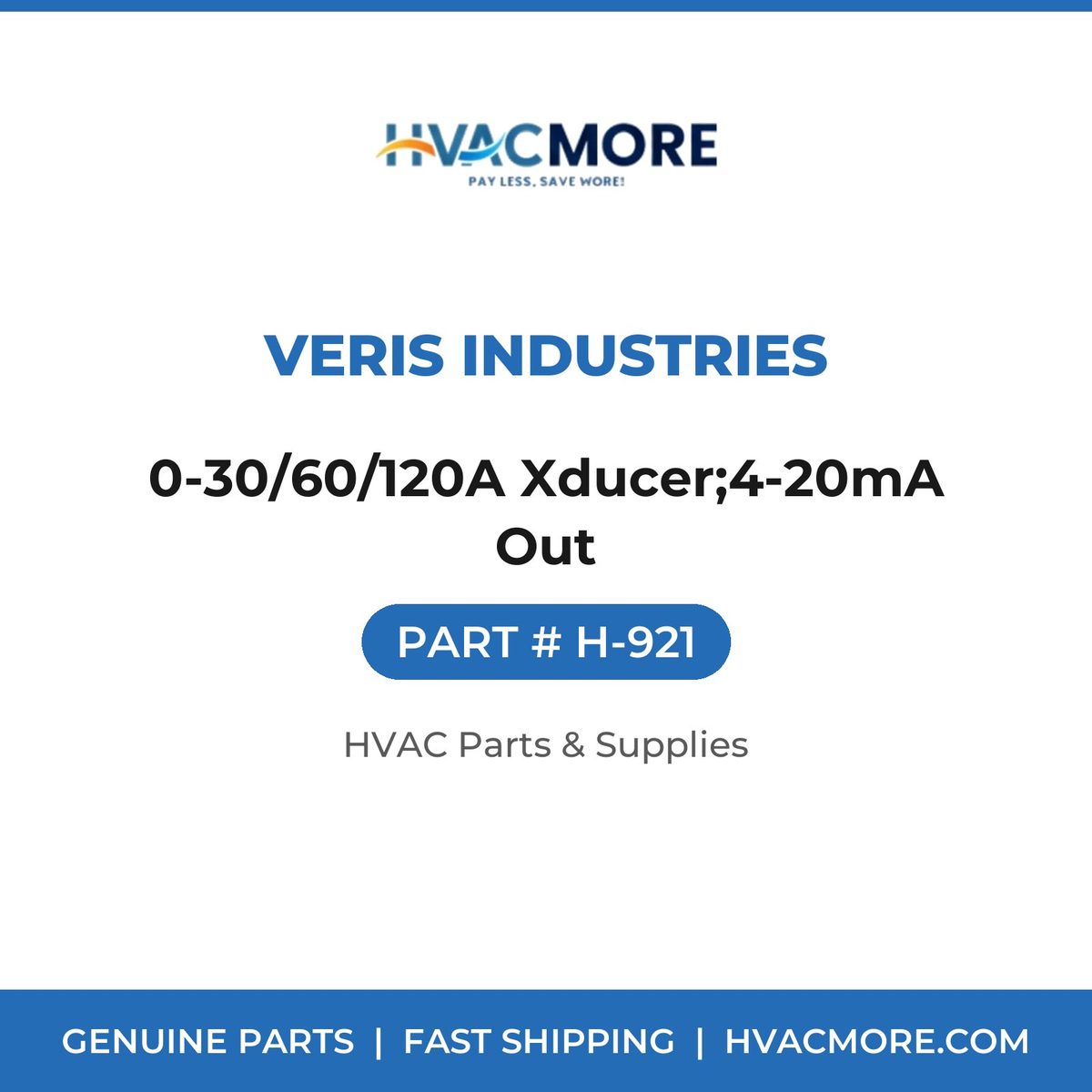 Veris Industries 0-30/60/120A Xducer;4-20mA Out H-921