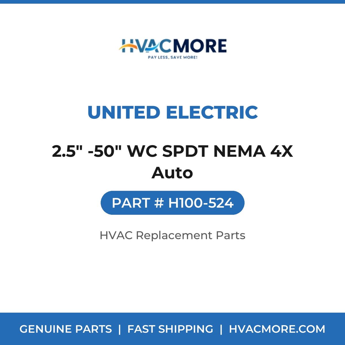 United Electric 2.5" -50" WC SPDT NEMA 4X Auto H100-524