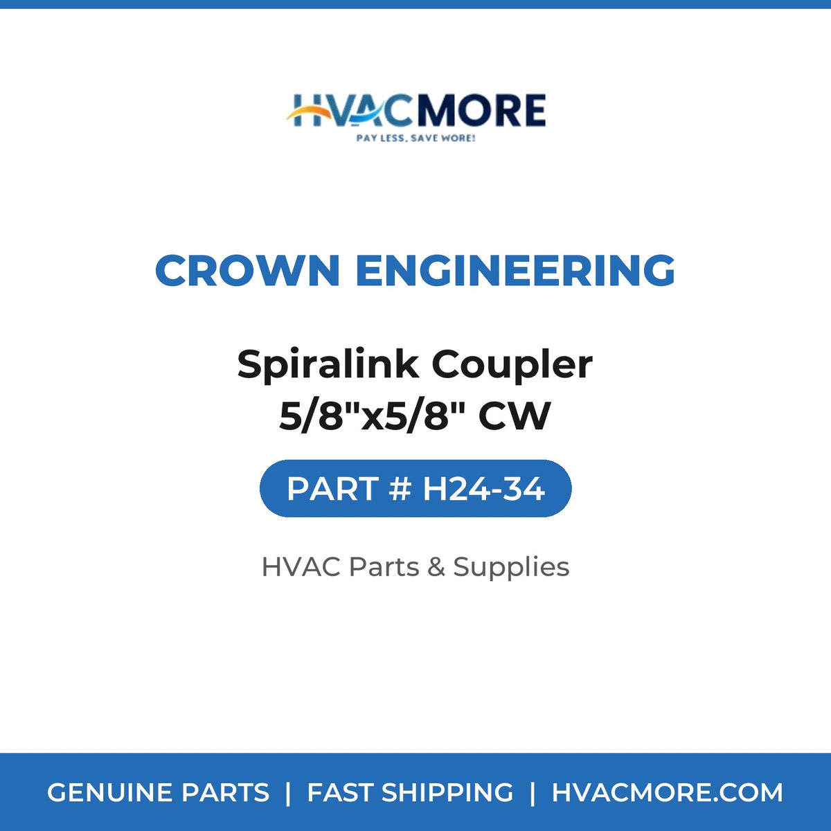 Crown Engineering Spiralink Coupler 5/8"x5/8" CW H24-34
