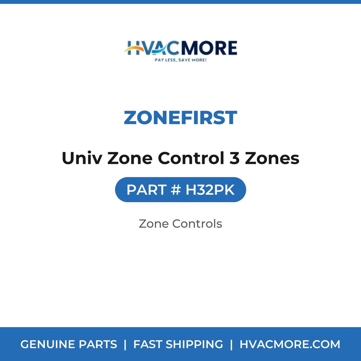ZoneFirst Univ Zone Control 3 Zones H32PK