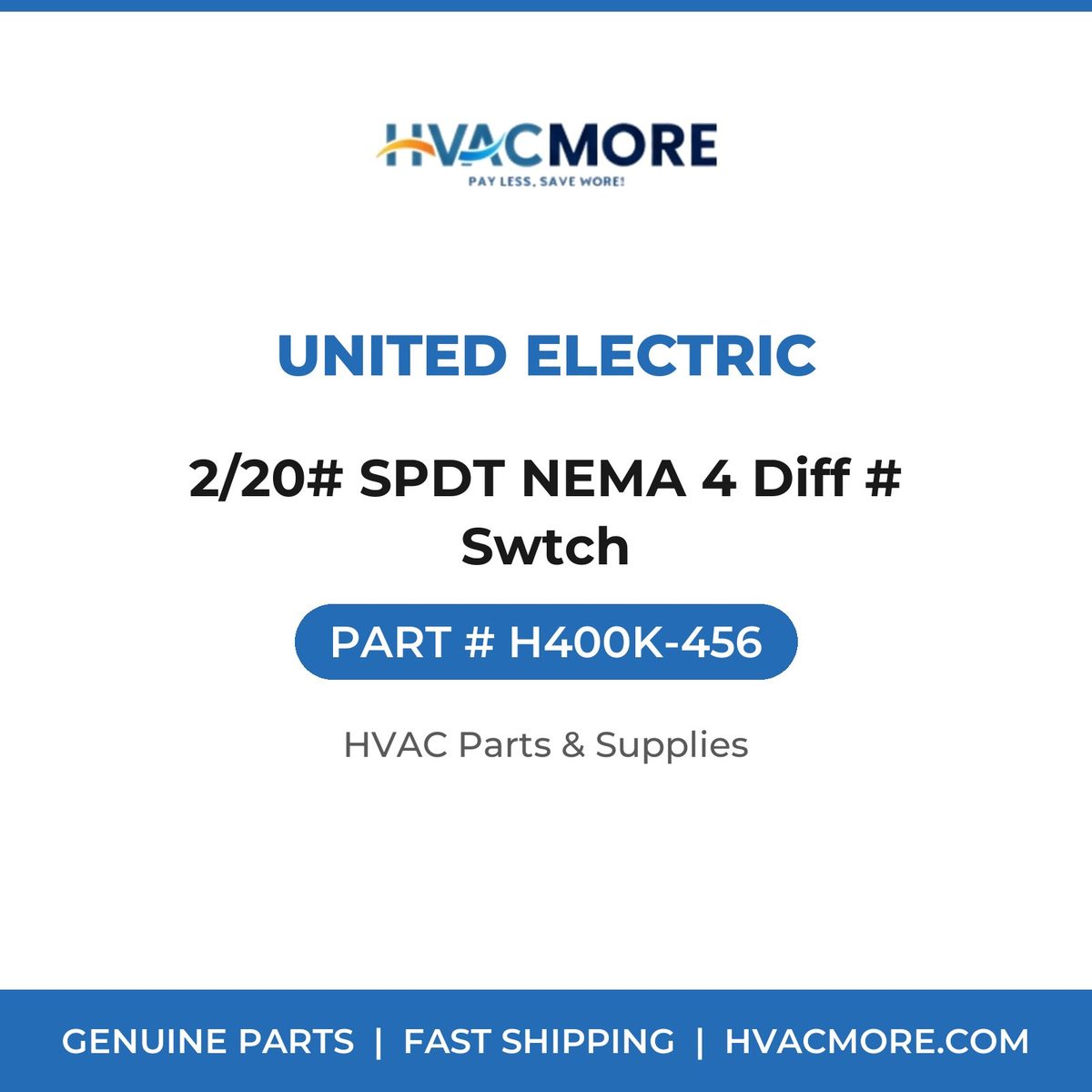 United Electric 2/20# SPDT NEMA 4 Diff # Swtch H400K-456