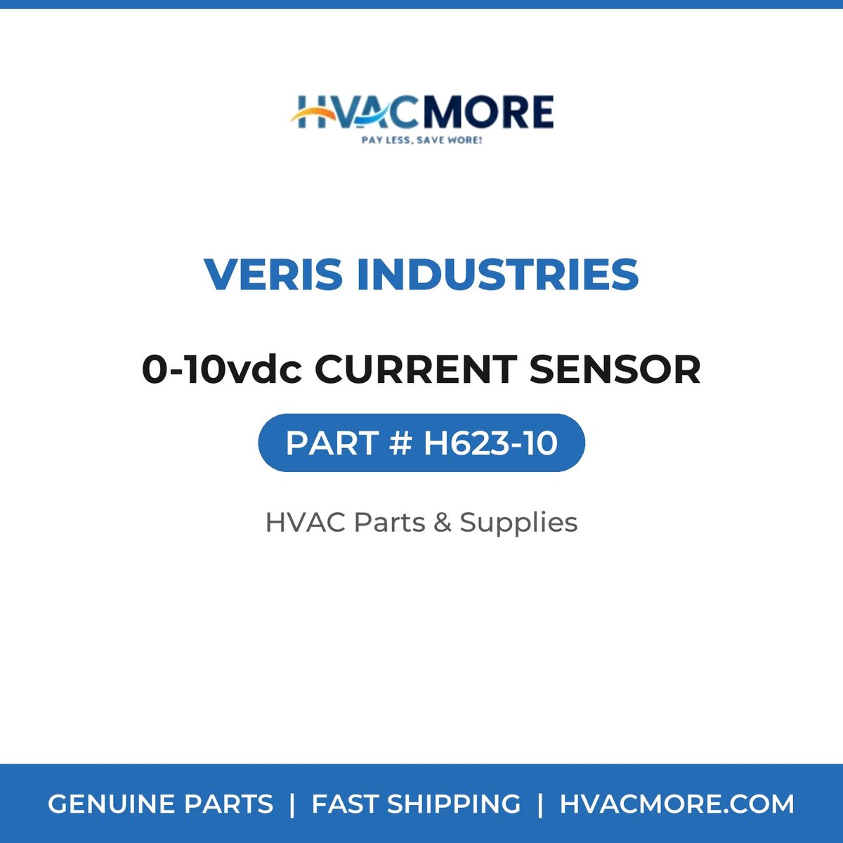 Veris Industries 0-10vdc CURRENT SENSOR H623-10