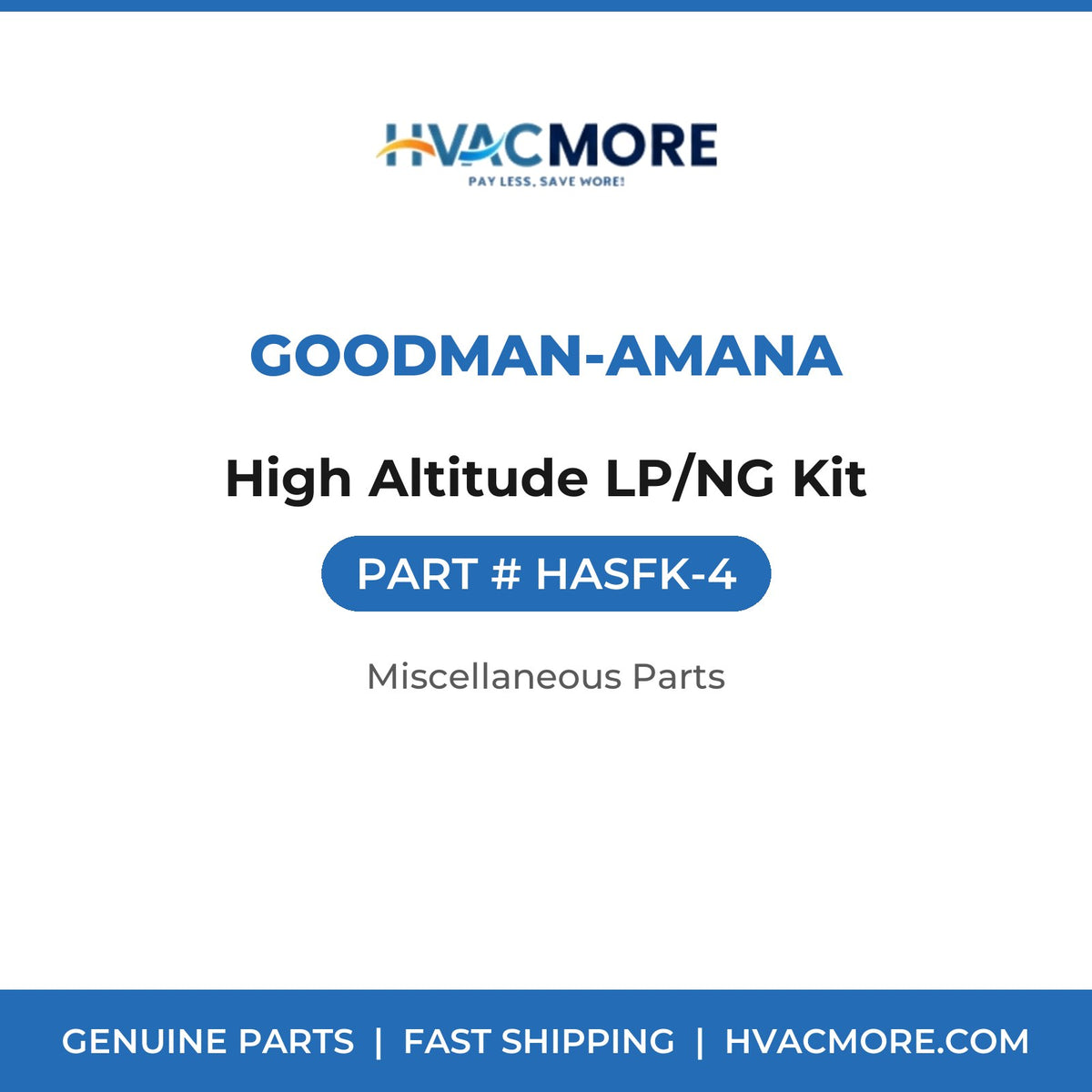 Goodman-Amana High Altitude LP/NG Kit HASFK-4