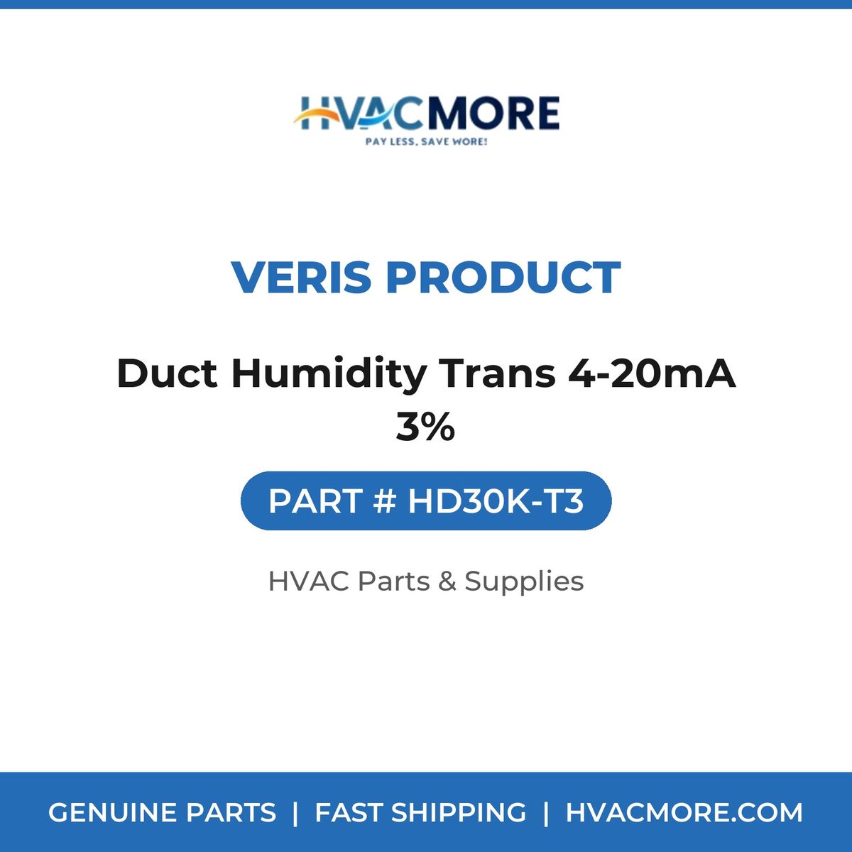 Veris Product Duct Humidity Trans 4-20mA 3% HD30K-T3