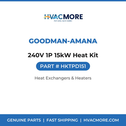 Goodman-Amana 240V 1P 15kW Heat Kit HKTPD151