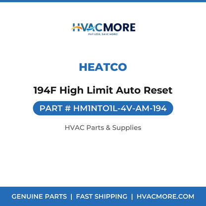 Heatco 194F High Limit Auto Reset HM1NTO1L-4V-AM-194