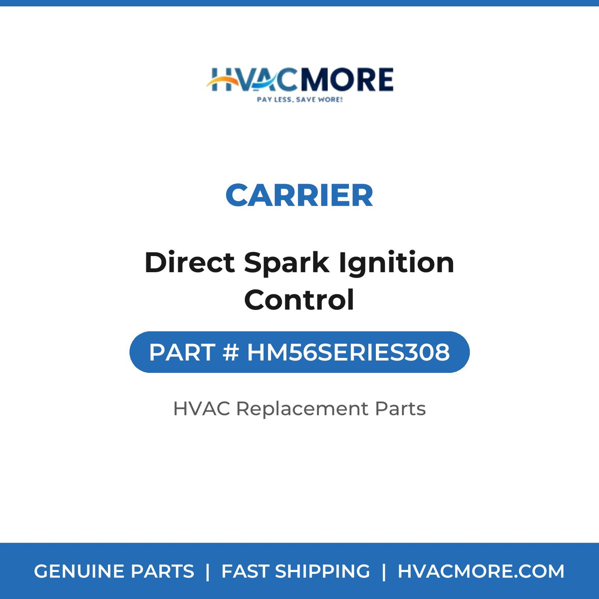Carrier Direct Spark Ignition Control HM56SERIES308